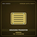 Genuine Mobis HOUSING-TRANSFER 473134G700 for Staria 2021 HNS Parts Korea