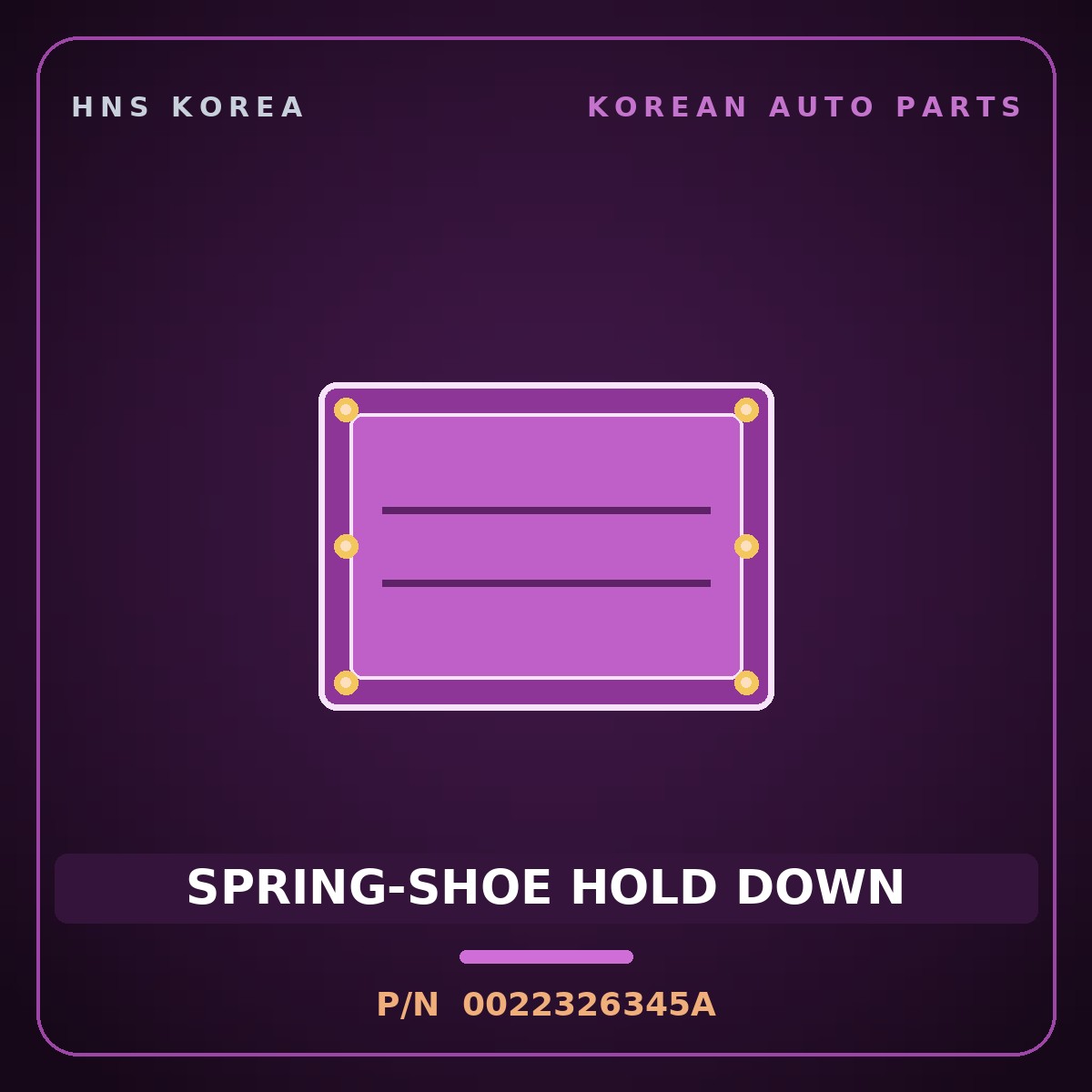 Genuine Mobis SPRING-SHOE HOLD DOWN 0022326345A for Ceres 1995 HNS Parts Korea