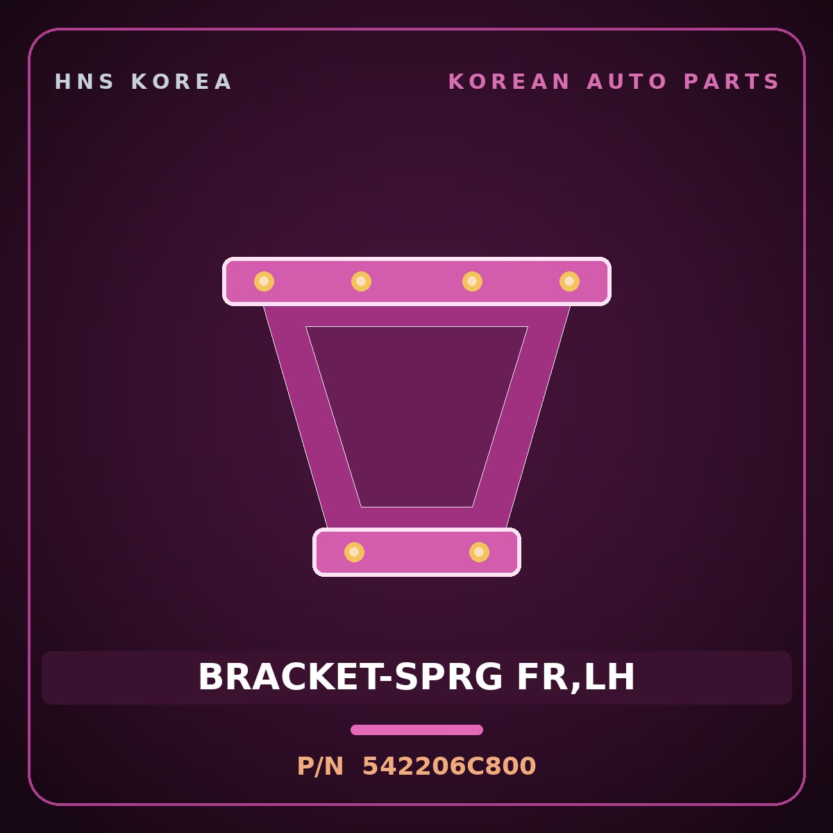 Genuine Mobis BRACKET-SPRG FR,LH 542206C800 for Mega Truck 2008 HNS Parts Korea