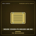 Genuine Mobis INSIDE COVER-FR DRIVER INR RH 882232E000DD for Tucson 2006 HNS Parts Korea