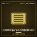 Genuine Mobis HOUSING CAP-D.S.M MONITOR,RH 876C8DO100CRN for EV9 2023 HNS Parts Korea