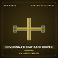 Genuine Mobis COVERING-FR SEAT BACK DRIVER 8837037650SZY for Dynasty 1992 HNS Parts Korea