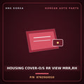Genuine Mobis HOUSING COVER-O/S RR VIEW MRR,RH 87625GX010 for Casper 2024 HNS Parts Korea
