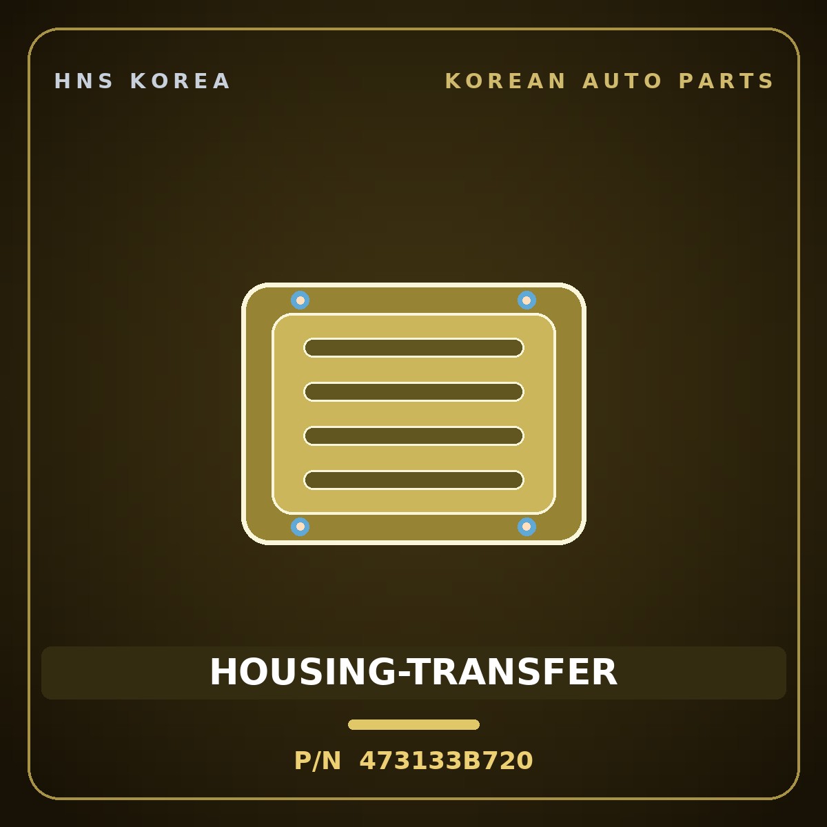 Genuine Mobis HOUSING-TRANSFER 473133B720 for Kona 2021 HNS Parts Korea