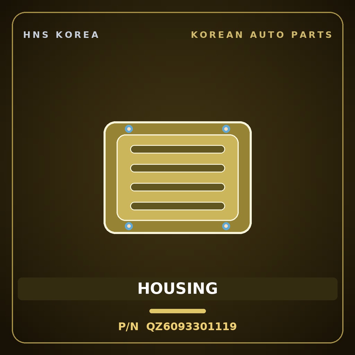 Genuine Mobis HOUSING QZ6093301119 for Trago 2013 HNS Parts Korea