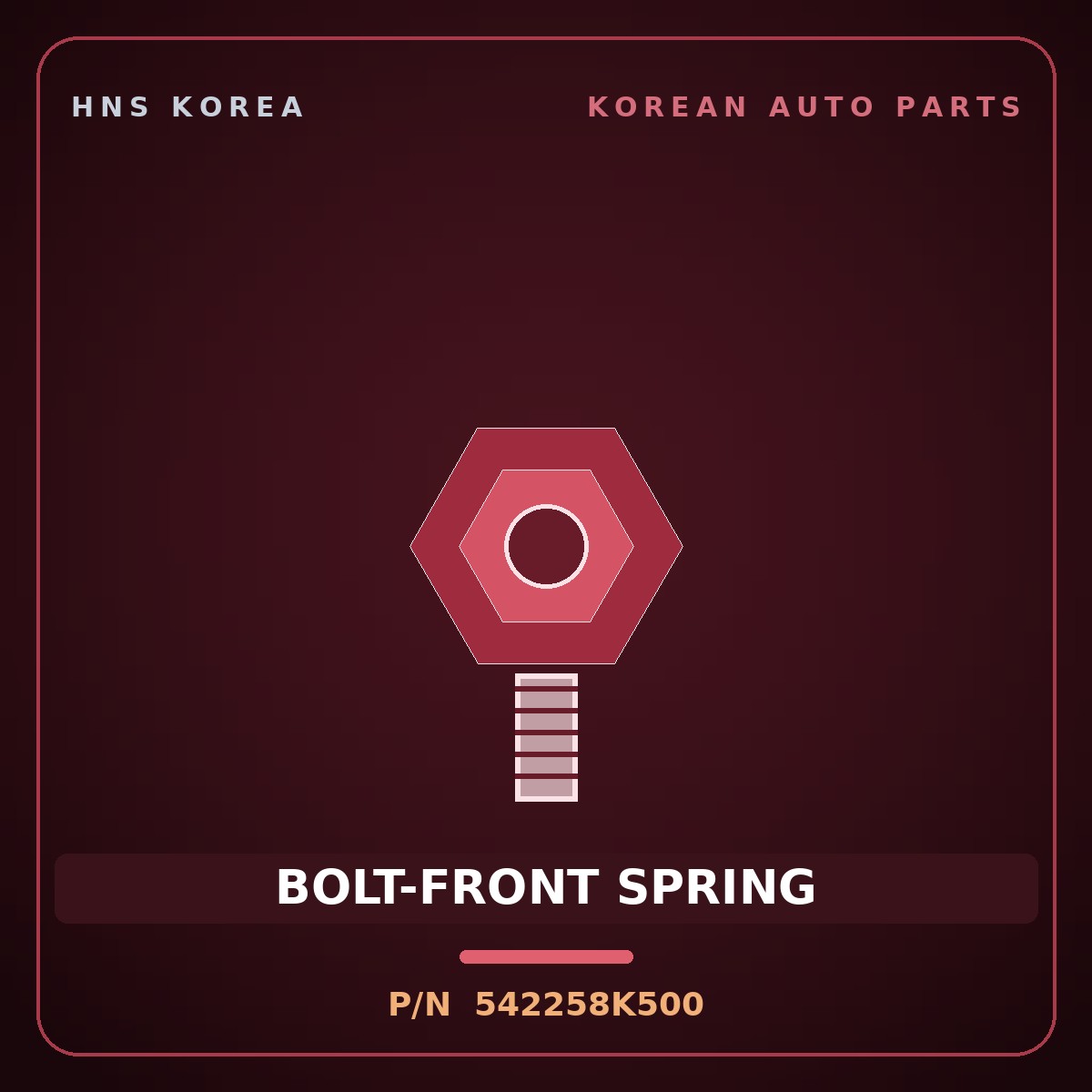 Genuine Mobis BOLT-FRONT SPRING 542258K500 for Aero City 2008 HNS Parts Korea