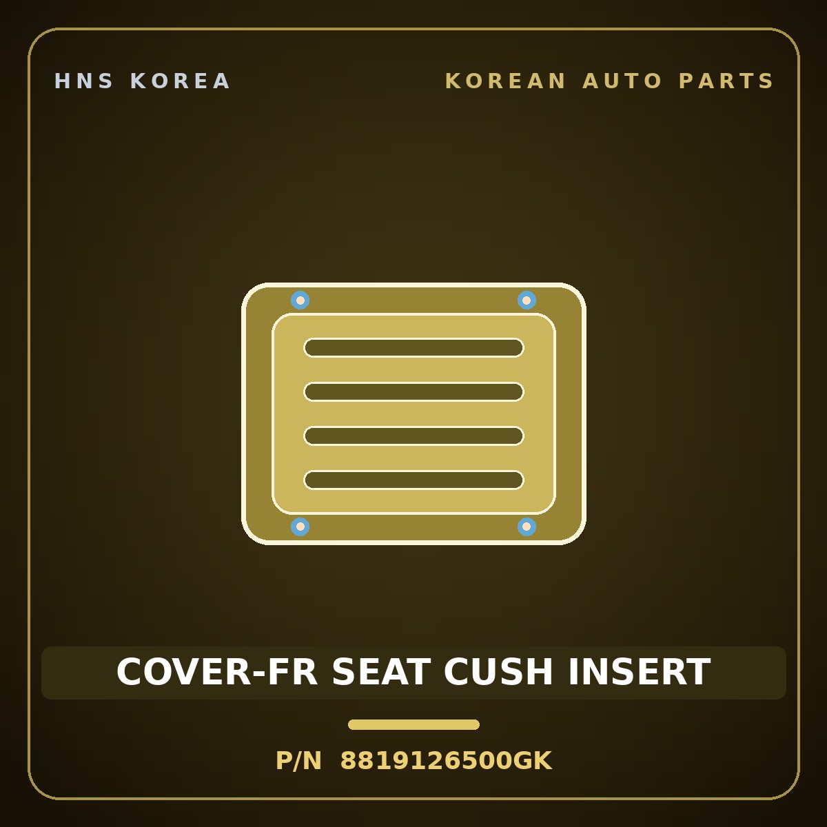 Genuine Mobis COVER-FR SEAT CUSH INSERT 8819126500GK for Santa Fe 2000 HNS Parts Korea