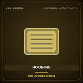 Genuine Mobis HOUSING QZ6093301056 for Trago 2013 HNS Parts Korea