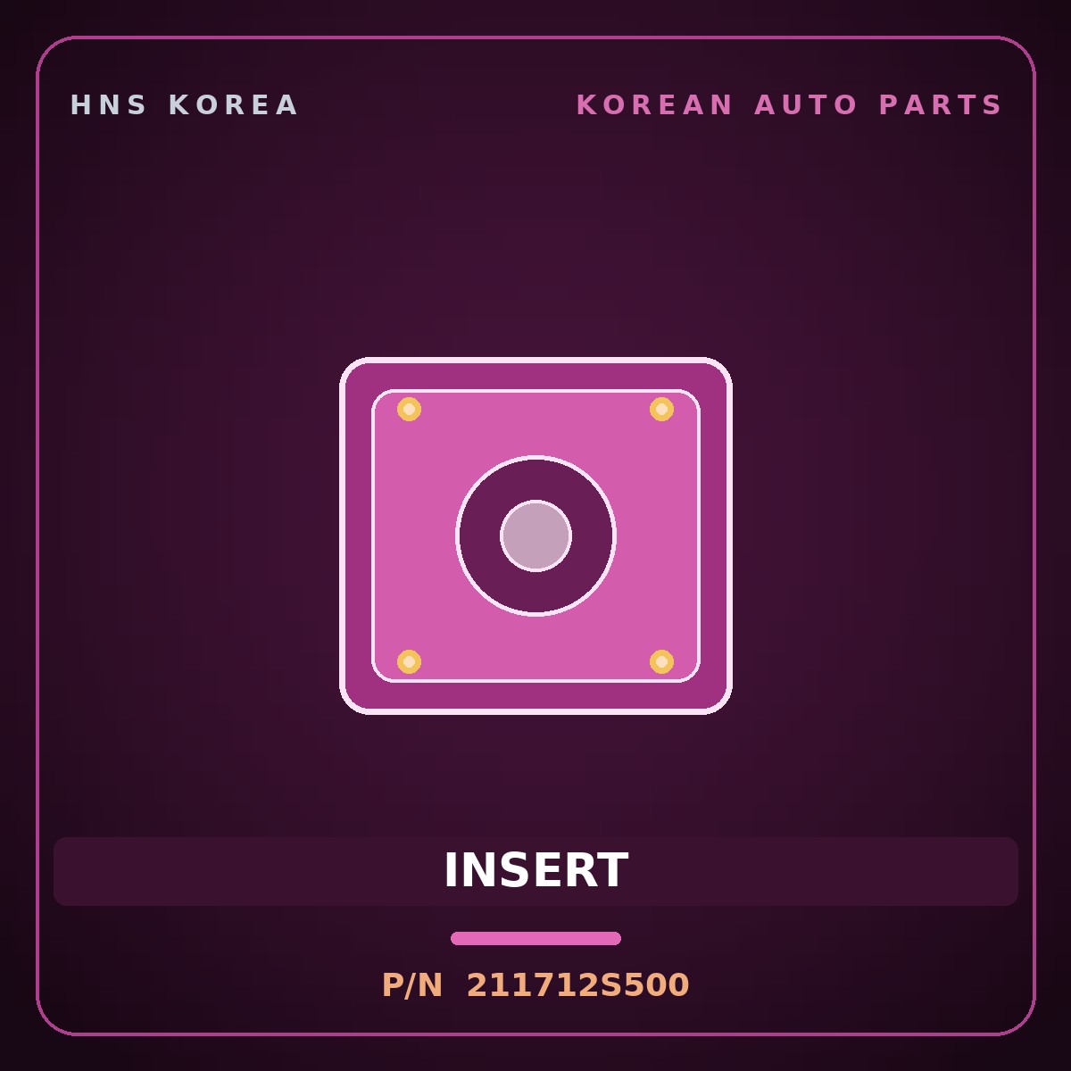 Genuine Mobis INSERT 211712S500 for Bongo 2020 HNS Parts Korea