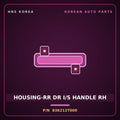 Genuine Mobis HOUSING-RR DR I/S HANDLE RH 836212T000 for K5 2011 HNS Parts Korea