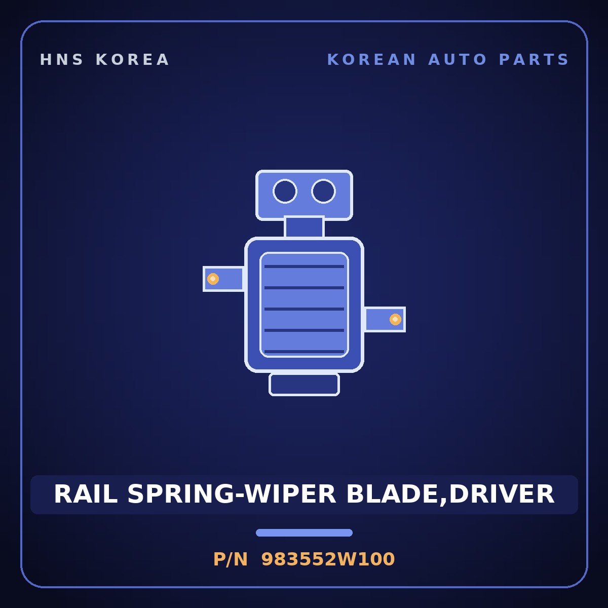 Genuine Mobis RAIL SPRING-WIPER BLADE,DRIVER 983552W100 for Maxcruz 2012 HNS Parts Korea