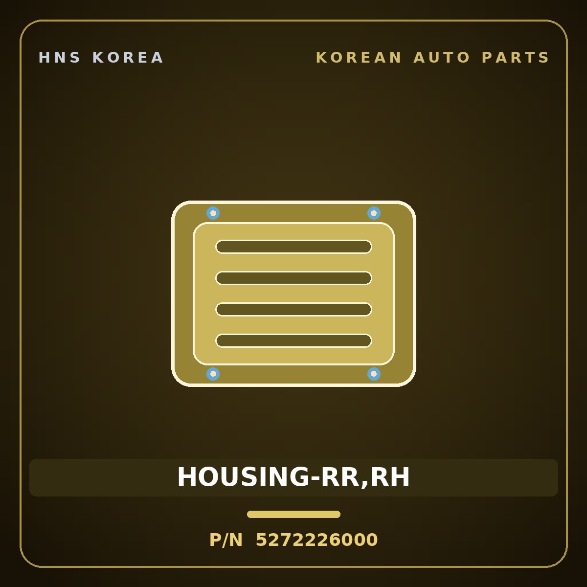 Genuine Mobis HOUSING-RR,RH 5272226000 for Santa Fe 2000 HNS Parts Korea