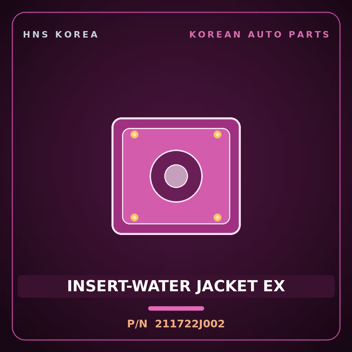 Genuine Mobis INSERT-WATER JACKET EX 211722J002 for Sonata 2019 HNS Parts Korea