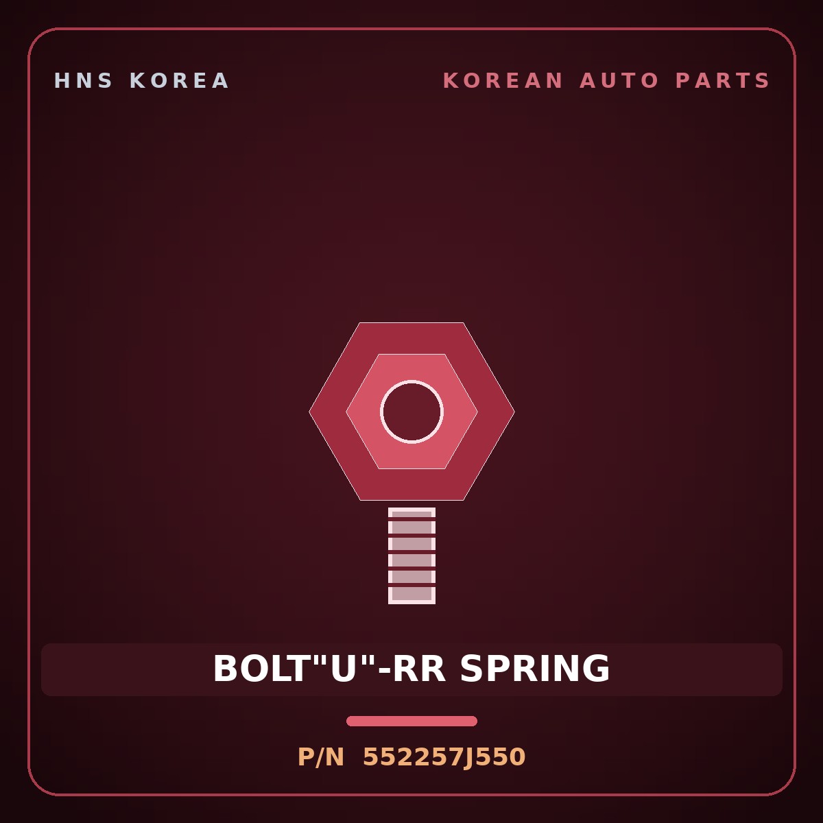 Genuine Mobis BOLT"U"-RR SPRING 552257J550 for Power Truck 2010 HNS Parts Korea