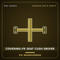 Genuine Mobis COVERING-FR SEAT CUSH DRIVER 881603X350MSN for Elantra 2014 HNS Parts Korea