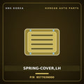Genuine Mobis SPRING-COVER,LH 857763N000 for Equus 2008 HNS Parts Korea
