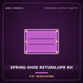 Genuine Mobis SPRING-SHOE RETURN,UPR RH 583610U000 for Accent 2011 HNS Parts Korea