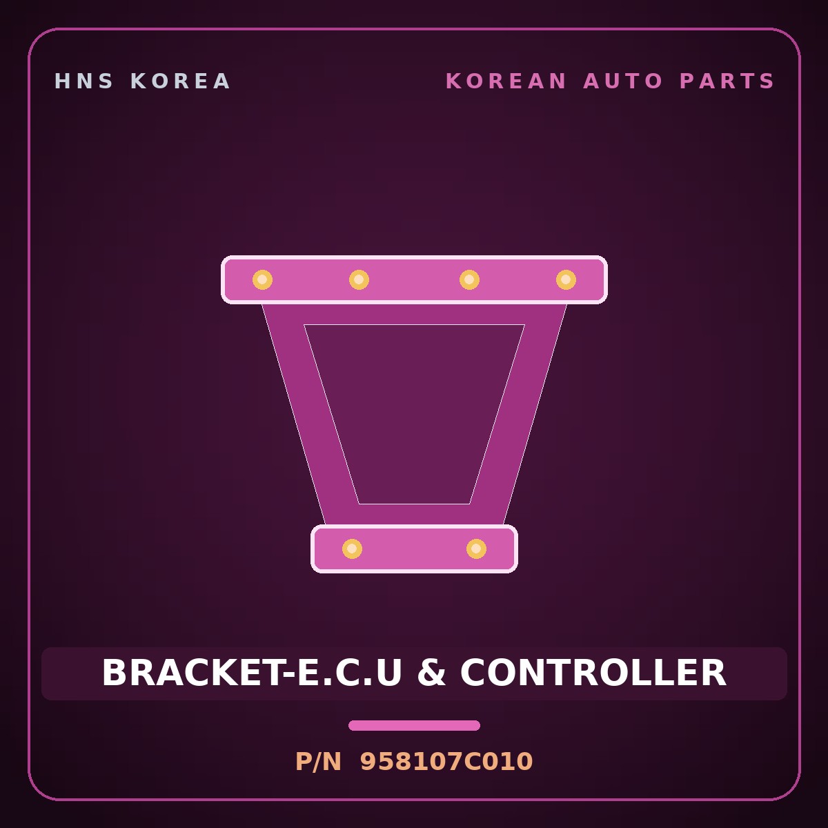 Genuine Mobis BRACKET-E.C.U & CONTROLLER 958107C010 for Power Truck 2004 HNS Parts Korea