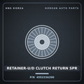 Genuine Mobis RETAINER-U/D CLUTCH RETURN SPR 455223A200 for Grandeur 2006 HNS Parts Korea