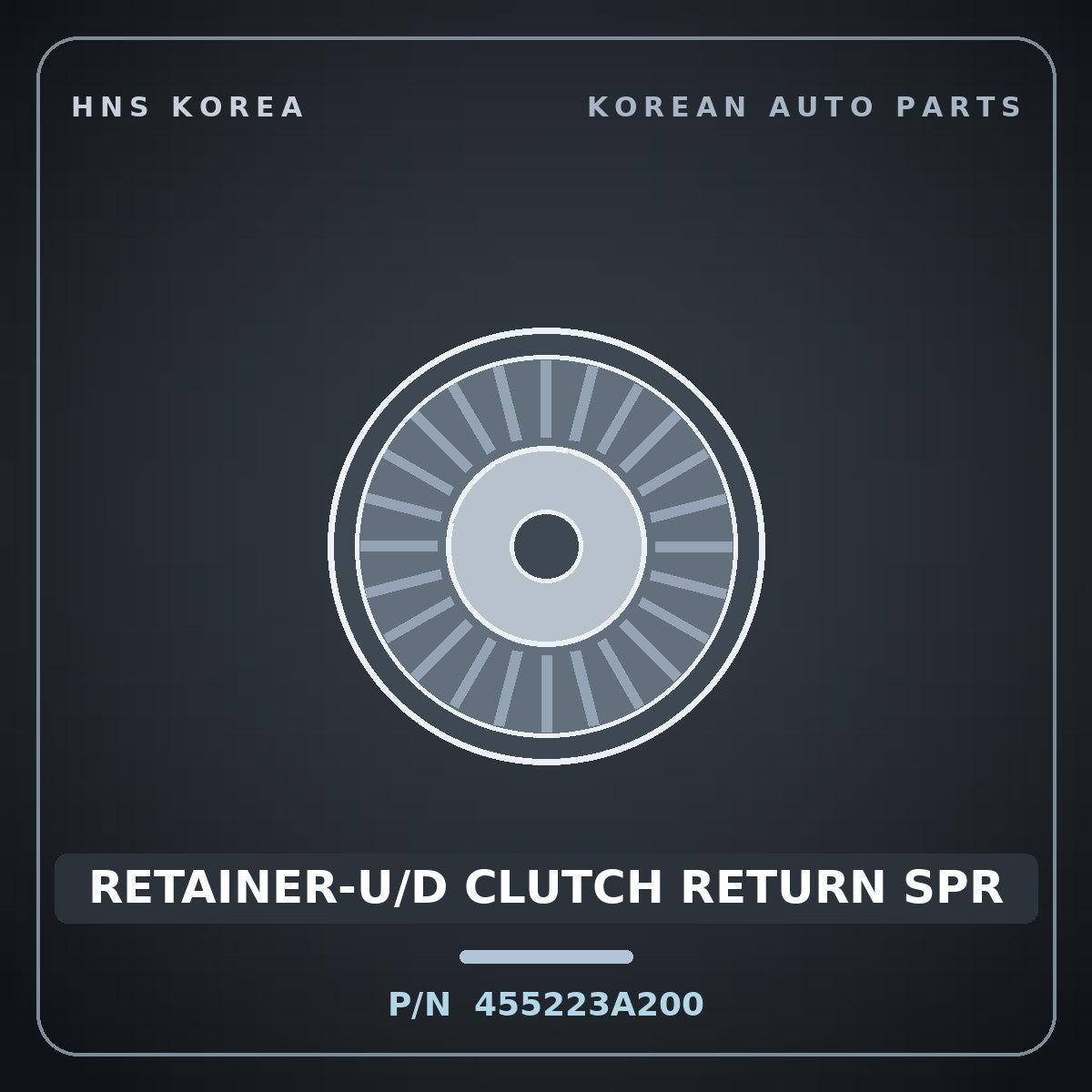 Genuine Mobis RETAINER-U/D CLUTCH RETURN SPR 455223A200 for Grandeur 2006 HNS Parts Korea
