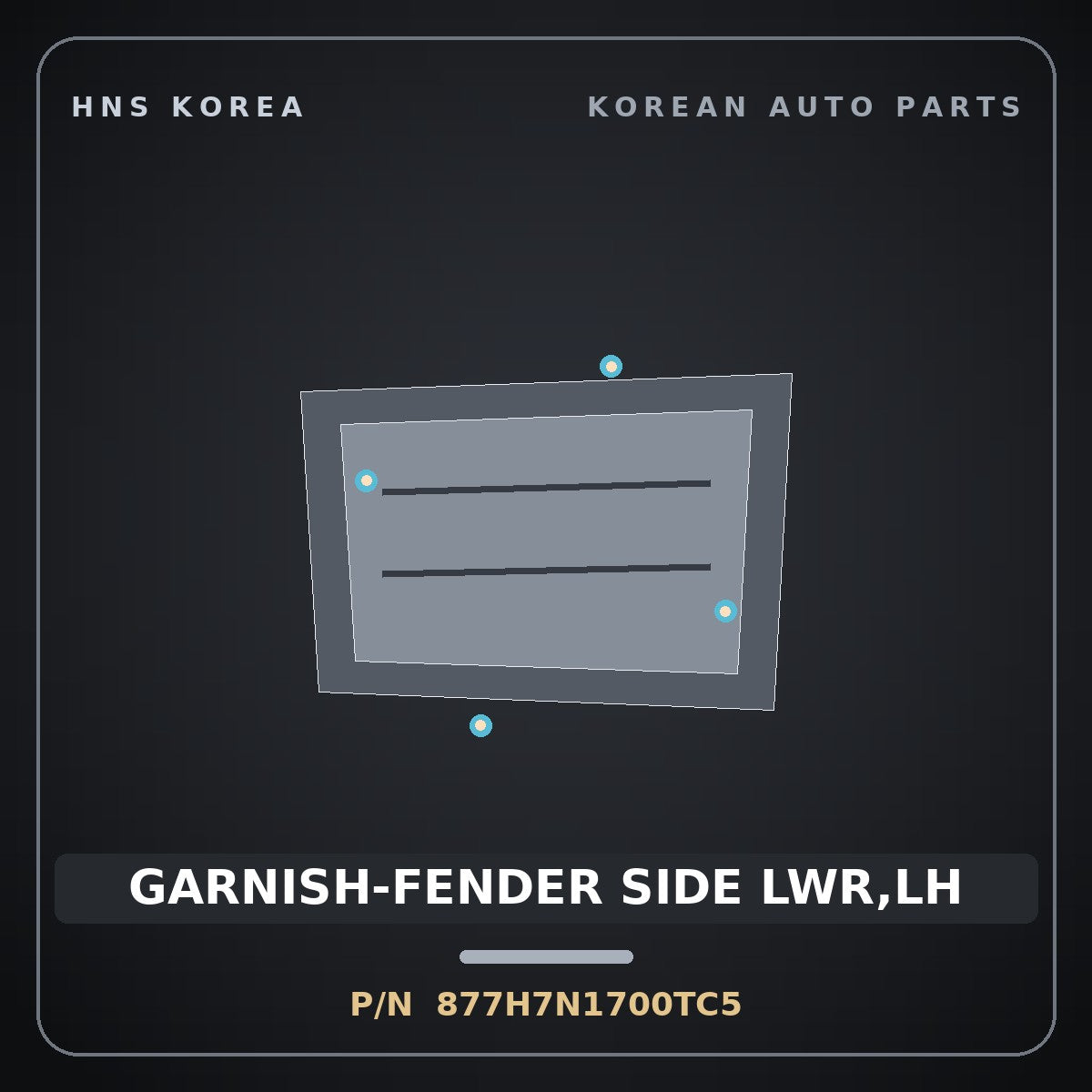 Genuine Mobis GARNISH-FENDER SIDE LWR,LH 877H7N1700TC5 for Grandeur 2026 HNS Parts Korea