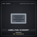 Genuine Mobis LABEL-FUEL ECONOMY 354254A311 for Grand Starex 2015 HNS Parts Korea