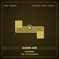 Genuine Mobis GUIDE-AIR 9725459000 for Solati 2014 HNS Parts Korea