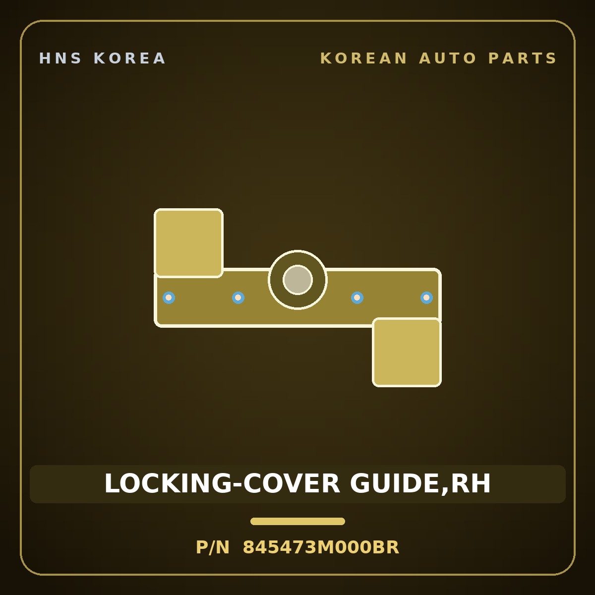 Genuine Mobis LOCKING-COVER GUIDE,RH 845473M000BR for Genesis 2007 HNS Parts Korea