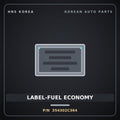 Genuine Mobis LABEL-FUEL ECONOMY 354302C364 for G70 2021 HNS Parts Korea