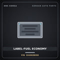 Genuine Mobis LABEL-FUEL ECONOMY 324302B350 for Elantra 2011 HNS Parts Korea