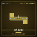 Genuine Mobis CAP-GUIDE 893743M000BR for Genesis 2007 HNS Parts Korea
