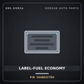 Genuine Mobis LABEL-FUEL ECONOMY 354802CTE0 for Grand Starex 2018 HNS Parts Korea