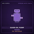 Genuine Mobis GUIDE-OIL PUMP 244712G101 for Grandeur 2008 HNS Parts Korea