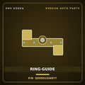 Genuine Mobis RING-GUIDE QZ0501334977 for Aero City 2019 HNS Parts Korea