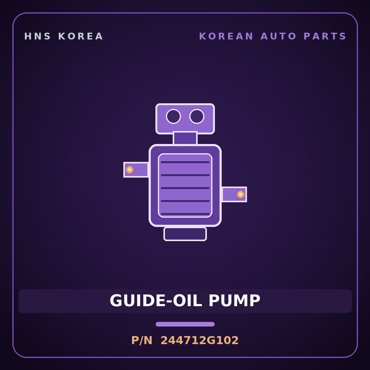 Genuine Mobis GUIDE-OIL PUMP 244712G102 for Grandeur 2011 HNS Parts Korea