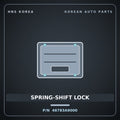 Genuine Mobis SPRING-SHIFT LOCK 46783A9000 for Carnival 2014 HNS Parts Korea