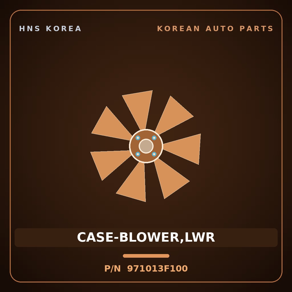 Genuine Mobis CASE-BLOWER,LWR 971013F100 for Opirus 2006 HNS Parts Korea