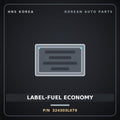 Genuine Mobis LABEL-FUEL ECONOMY 324303L079 for G80 2016 HNS Parts Korea