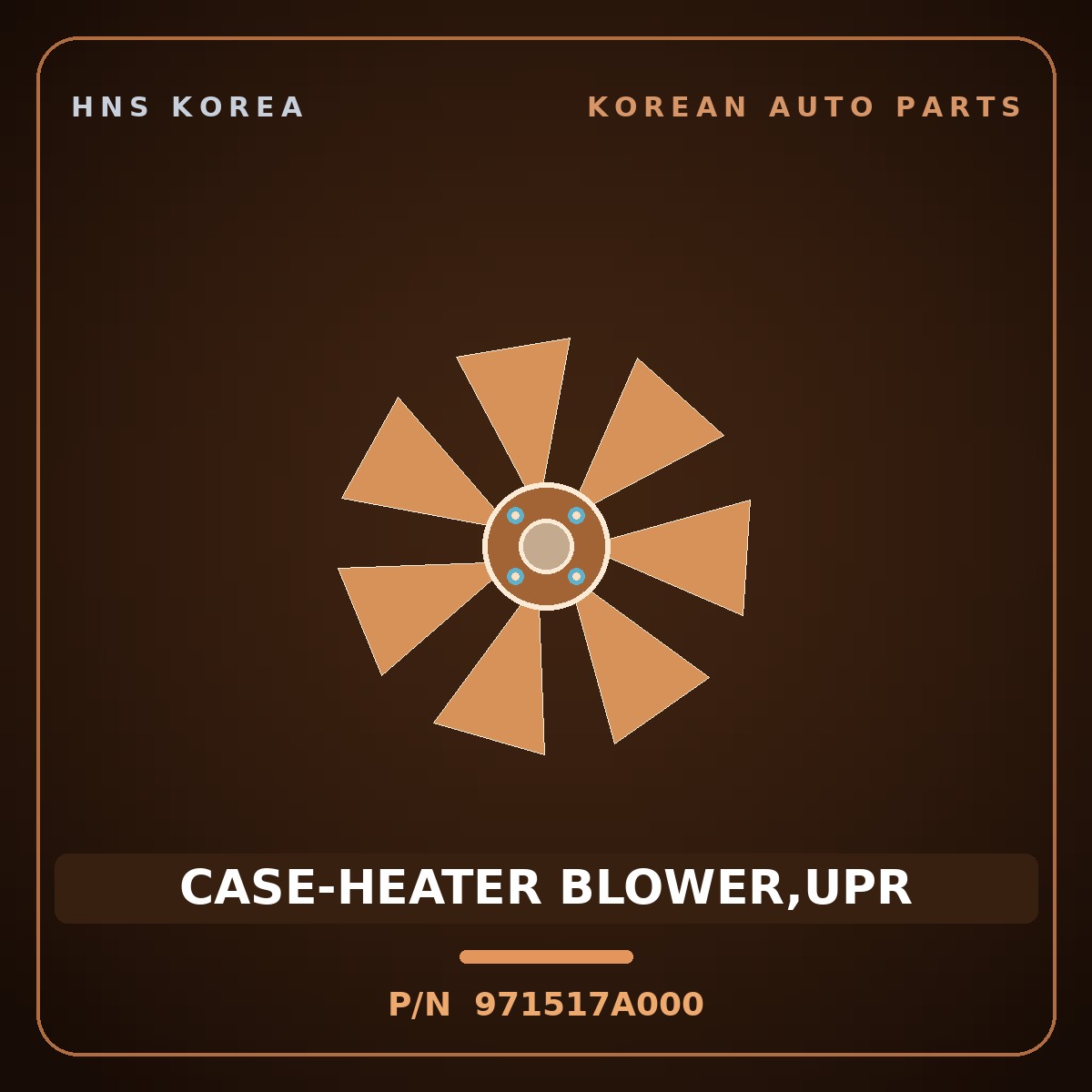 Genuine Mobis CASE-HEATER BLOWER,UPR 971517A000 for 11-Ton Truck 1997 HNS Parts Korea
