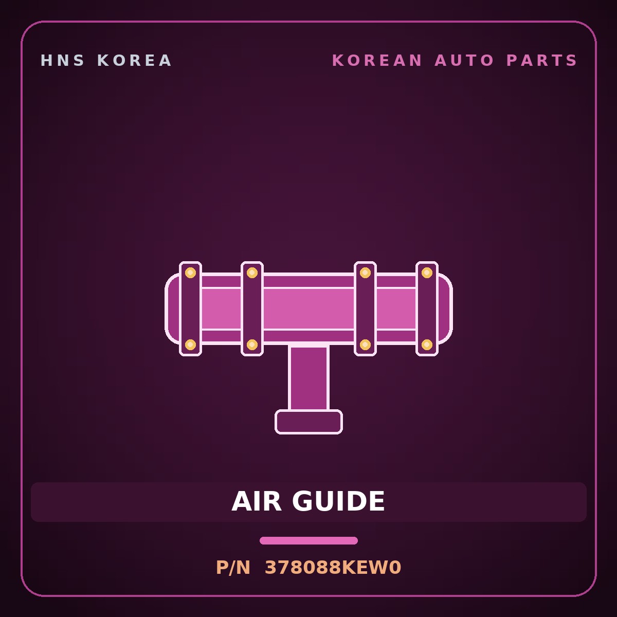 Genuine Mobis AIR GUIDE 378088KEW0 for Elec City 2008 HNS Parts Korea