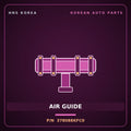 Genuine Mobis AIR GUIDE 378088KFC0 for Elec City 2008 HNS Parts Korea