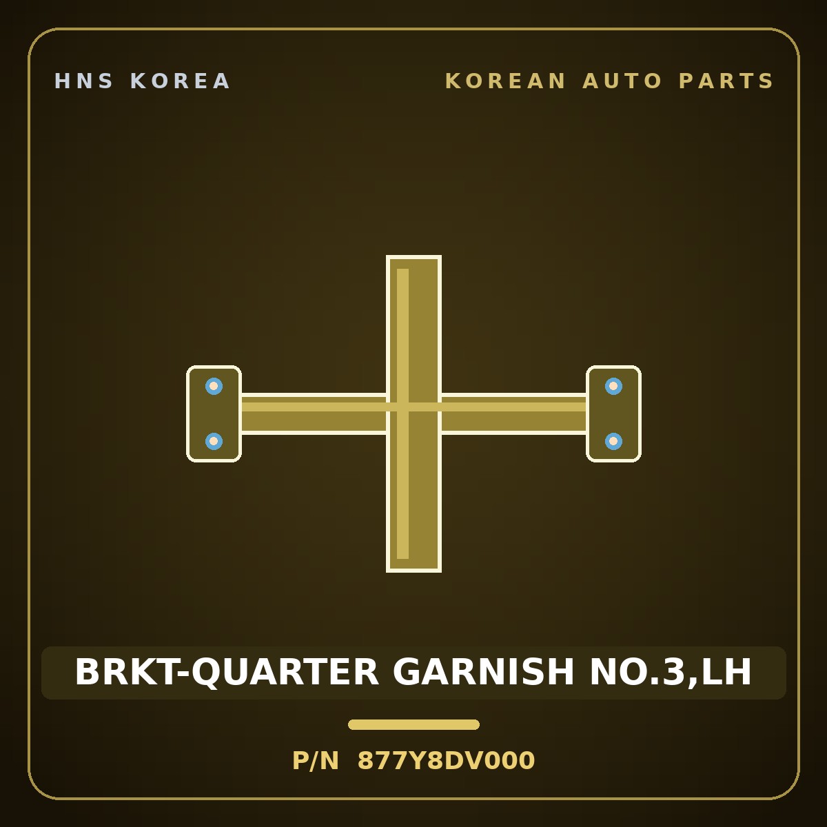Genuine Mobis BRKT-QUARTER GARNISH NO.3,LH 877Y8DV000 for Tasman 2024 HNS Parts Korea