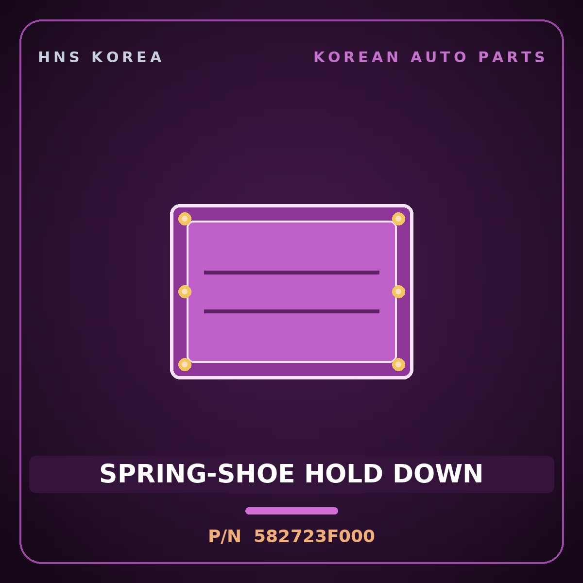 Genuine Mobis SPRING-SHOE HOLD DOWN 582723F000 for Opirus 2003 HNS Parts Korea