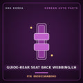 Genuine Mobis GUIDE-REAR SEAT BACK WEBBING,LH 893901WAB0HU for Pride 2012 HNS Parts Korea