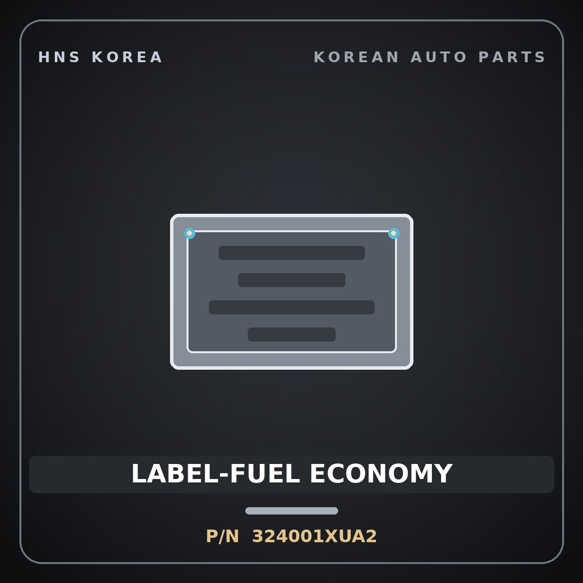 Genuine Mobis LABEL-FUEL ECONOMY 324001XUA2 for Staria 2026 HNS Parts Korea