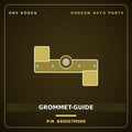 Genuine Mobis GROMMET-GUIDE 845057M000 for Trago 2006 HNS Parts Korea