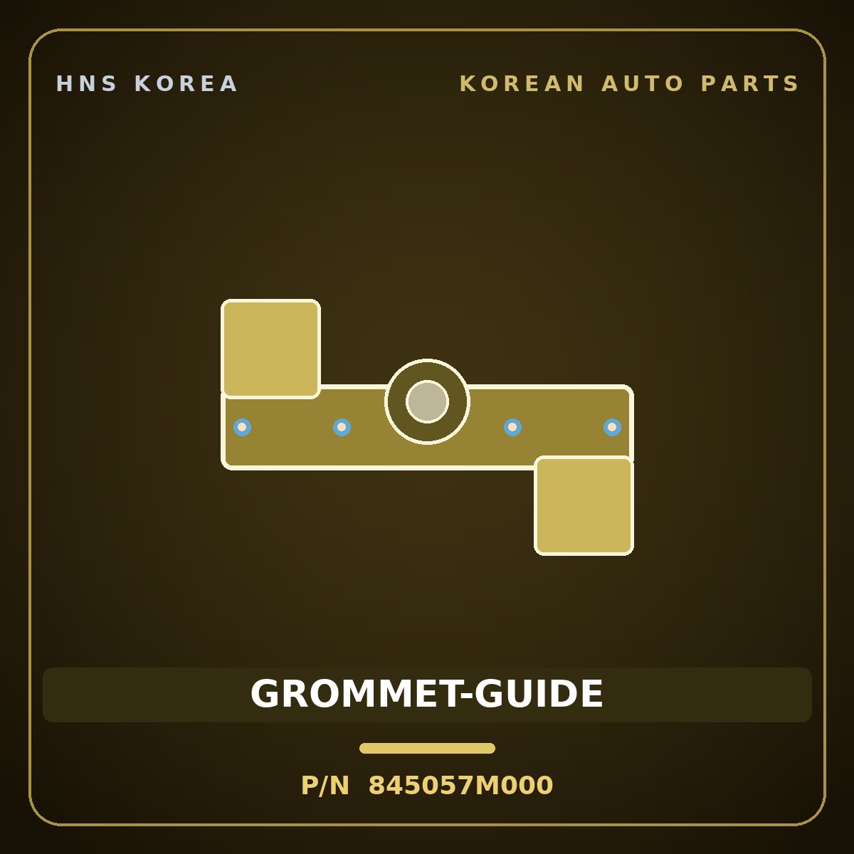 Genuine Mobis GROMMET-GUIDE 845057M000 for Trago 2006 HNS Parts Korea