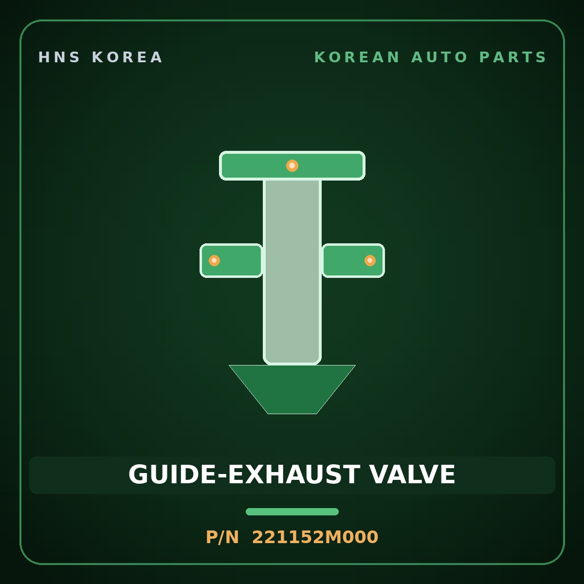 Genuine Mobis GUIDE-EXHAUST VALVE 221152M000 for Carnival 2018 HNS Parts Korea