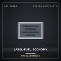 Genuine Mobis LABEL-FUEL ECONOMY 324302MUS4 for Staria 2024 HNS Parts Korea