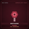 Genuine Mobis BOLT-GUIDE 224482U000 for Carnival 2018 HNS Parts Korea
